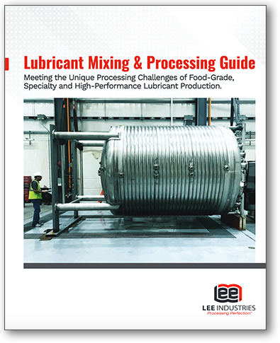 Lubricant Mixing & Processing Guide 